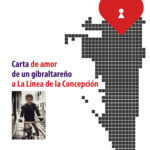 Carta de Amor (de un gibraltareño) a La Línea de la Concepción