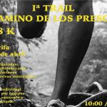 El primer trial “Camino de los presos” permitirá disfrutar del atletismo en plena naturaleza